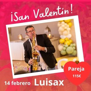 VELADA SAN VALENTÍN 14 FEBRERO